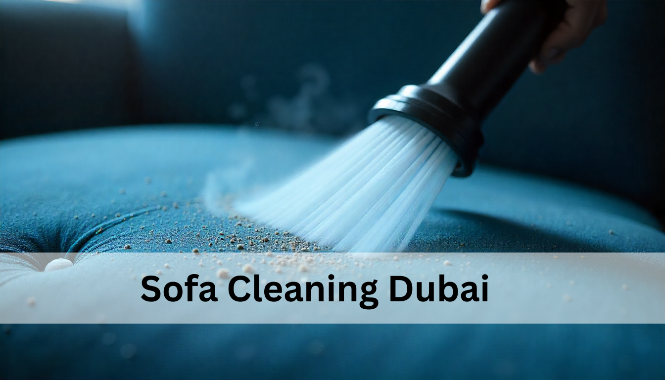Professional Sofa Cleaning Dubai | Expert UAE Services